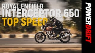 Royal Enfield Interceptor 650  Topspeed run  PowerDrift [upl. by Nnylahs]