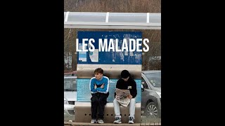 Les malades  Les sacrés loustiques [upl. by Dripps]