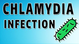 Chlamydia Symptoms Treatment and Causes [upl. by Howund]