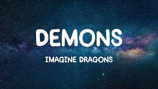 Demons  Imagine Dragons Lyrics [upl. by Robinetta]