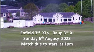 Enfield 3rd XI v Bacup 3rd XI Sunday 6th August [upl. by Linnie90]