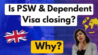 Is PSW Closing Now Impact On UK Dependent Visa Holders  Latest Update From UK Immigration [upl. by Ruon]