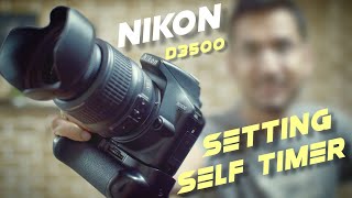 Nikon D3500 settings for Self Timer [upl. by Asiela]