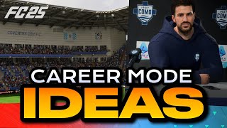 FC 25 CAREER MODE IDEAS EP 2 [upl. by Feingold]