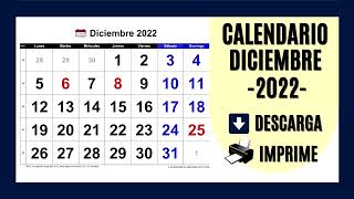 CALENDARIO DICIEMBRE 2022  PARA IMPRIMIR Y DESCARGAR GRATIS [upl. by Netsua997]