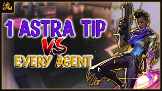 1 ASTRA TIP vs EVERY AGENT in VALORANT [upl. by Leugar762]