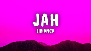 Libianca  Jah Lyrics [upl. by Yna]