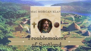 Troublemakers of Scotland 01  Crusader Kings II Holy Fury Narrative Lets Play [upl. by Alvan423]