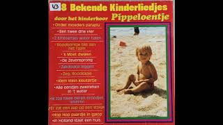 Kinderkoor Pippeloentje  48 bekende kinderliedjes  Full album [upl. by Aihtekal]