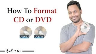 How to Format  Erase CD or DVD l Difference Between DVDR DVDRW Hindi  Urdu [upl. by Hullda]