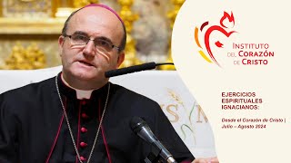 Invitación de Mons Munilla  Ejercicios Espirituales Ignacianos 2024 [upl. by Aekin51]