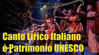 Canto Lirico Italia UNESCO [upl. by Llenrag]