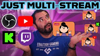 How to MULTISTREAM w OBS Studio  ITS ALLOWED NOW [upl. by Helyn159]