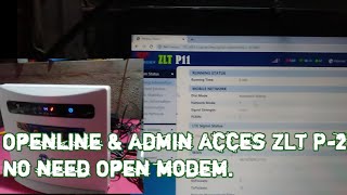 How to Openline and Acces admin ZLT P21 Using reset button [upl. by Colp]