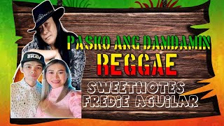 Pasko Ang Damdamin  Reggae Version DJ Judaz  SweetnotesMusic20  Fredie Aguilar [upl. by Warfeld]