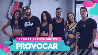 Provocar  Lexa ft Gloria Groove  Coreografia Mete Dança [upl. by Avivah849]