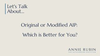 Original or Modified AIP Which is Better for You [upl. by Kirstin72]