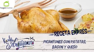 Receta Exprés Picantones con patatas bacon y queso [upl. by Flam]