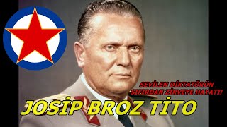 Josip Broz Tito  Yugoslavyanın Efsane Lideri ve Kahramanı [upl. by Sueaddaht]