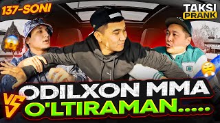 Taksida prank 137soni🚕 MMA jangchisi Odilxon Kamolov bilan boldi😱 [upl. by Aletta510]