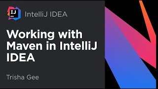 Working With Maven in IntelliJ IDEA [upl. by Nomar]