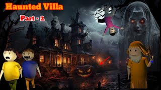 Gulli Bulli and Haunted Villa Part  2  Haunted Villa Horror Story  Gulli Bulli Horror Story [upl. by Arianie]