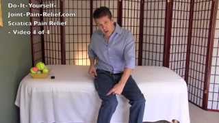 Sciatica Pain Relief  Video 4 of 4 [upl. by Schnabel844]