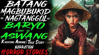 BATANG MAGBUBUKID NA NAGTANGGOL SA BARYO LABAN SA ASWANG  Kwentong Aswang  True Story [upl. by Lewis]