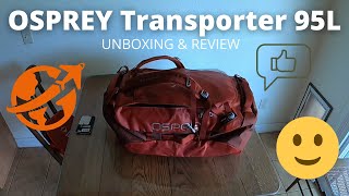 Osprey Transporter 95L Duffel Bag  Unboxing amp Review [upl. by Fisken119]