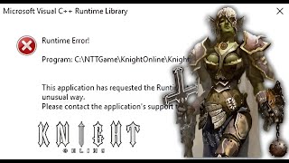 Knight Online Runtime Error  Grafik Bozulması  \u00100 ÇÖZÜM  2023 [upl. by Annovad]