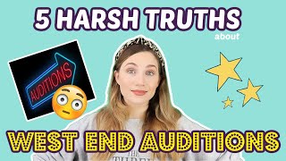 5 HARSH TRUTHS ABOUT WEST END AUDITIONS THAT YOU NEED TO KNOW  Georgie Ashford [upl. by Ainos]