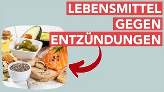 Entzündungshemmende Ernährung Unsere LebensmittelEmpfehlungen [upl. by Havard]