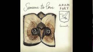 Adam Port  Someone To Love Keinemusik  KM013 [upl. by Meagher]