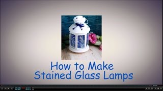 How to Make Stained Glass Lamps [upl. by Curr]