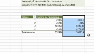 Pivottabeller i Excel 5 Infoga beräknande fält [upl. by Eseilanna795]