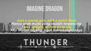 THUNDERImagine Dragon  Lyric video dan terjemahan indonesia [upl. by Oicneconi]