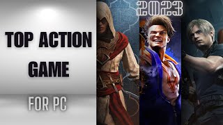 🔥🎮 Best Action PC Games of 2023 – MustPlay Titles 💥⚔️  Game play [upl. by Tija]