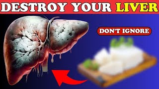 Shocking Food That Can Ruin Your Liver  Healthy Care [upl. by Florio]