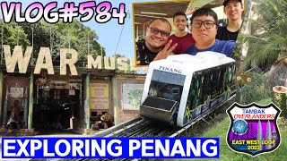 EWL First Ever Time in Penang  Vlog584 [upl. by Namielus]