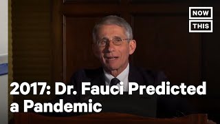 Dr Fauci Predicted a Pandemic Under Trump in 2017  NowThis [upl. by Sokin]