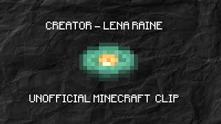 CREATOR  MINECRAFT UNOFFICIAL CLIP [upl. by Amilb]