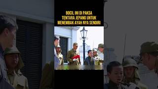 BOCIL INI DAN AYAH NYA DI TANGKAP TENTARA JEPANG alurceritaflim film [upl. by Susanne313]