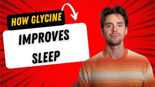 Best Sleep Science The Secrets of Glycine 😴✨ [upl. by Lepine74]