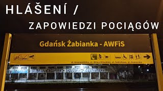 Hlášení  Zapowiedzi pociągów  Gdańsk Żabianka [upl. by Eannyl839]