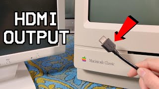 Adding HDMI to a stock Macintosh Classic [upl. by Gish511]