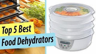 Best Food Dehydrator  Top 5 Best Dehydrators Review [upl. by Meeks]