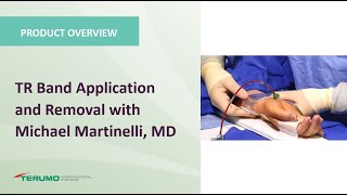 TR Band Application and Removal with Michael Martinelli MD  Terumo Interventional Systems [upl. by Isahella]