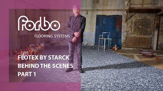 Forbo and Philippe Starck  Behind the scenes  Part 1  Forbo Flooring Systems [upl. by Garlanda824]