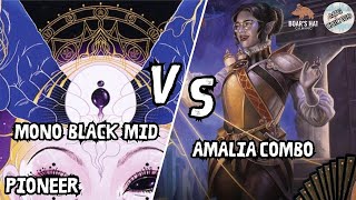 Mono Black Midrange VS Amalia Combo MTG Pioneer [upl. by Tuchman]