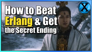 How to beat Erlang Shen the Sacred Divinity and get the Secret Ending [upl. by Fezoj440]